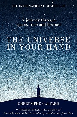eBook (epub) The Universe in Your Hand de Christophe Galfard