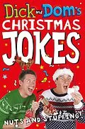E-Book (epub) Dick and Dom's Christmas Jokes, Nuts and Stuffing! von Dominic Wood, Richard McCourt
