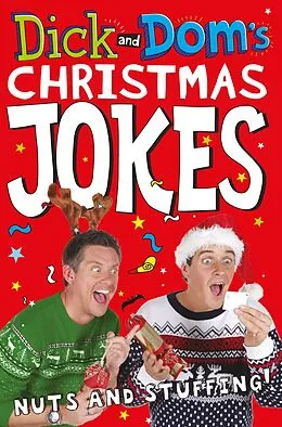 E-Book (epub) Dick and Dom's Christmas Jokes, Nuts and Stuffing! von Dominic Wood, Richard McCourt