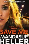 E-Book (epub) Save Me von Mandasue Heller