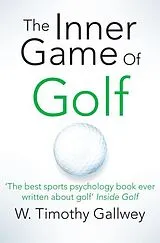 Poche format B The Inner Game of Golf von Timothy W Gallwey