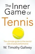 E-Book (epub) The Inner Game of Tennis von W Timothy Gallwey
