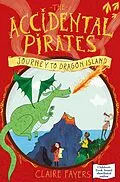 E-Book (epub) Journey to Dragon Island von Claire Fayers