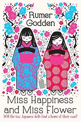 E-Book (epub) Miss Happiness and Miss Flower von Rumer Godden