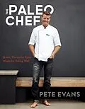 E-Book (epub) The Paleo Chef von Pete Evans