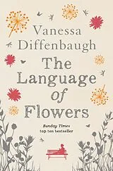 Kartonierter Einband The Language of Flowers von Vanessa Diffenbaugh
