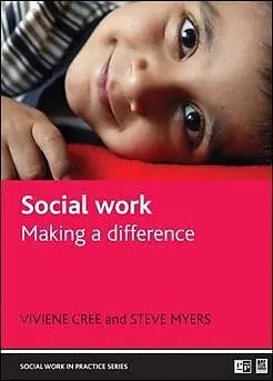 E-Book (epub) Social work von Viviene Cree, Steve Myers