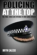 E-Book (epub) Policing at the top von Bryn Caless