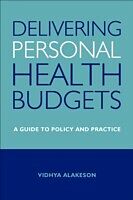 eBook (pdf) Delivering personal health budgets de Vidhya Alakeson