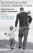 Fatherhood in the Nordic welfare states