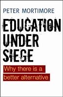 eBook (pdf) Education under siege de Peter Mortimore