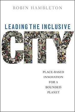 E-Book (epub) Leading the Inclusive City von Robin Hambleton
