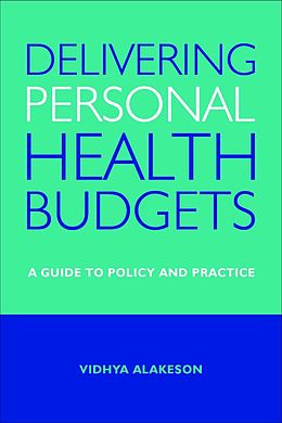 eBook (epub) Delivering Personal Health Budgets de Vidhya Alakeson