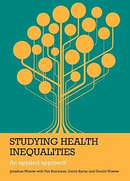 E-Book (epub) Studying Health Inequalities von Jonathan Wistow