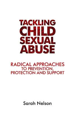 E-Book (epub) Tackling Child Sexual Abuse von Sarah Nelson
