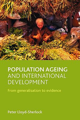 E-Book (epub) Population ageing and international development von Peter Lloyd-Sherlock