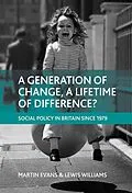 E-Book (epub) A generation of change, a lifetime of difference? von Martin Evans, Lewis Williams