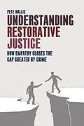 E-Book (epub) Understanding Restorative Justice von Pete Wallis