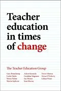E-Book (epub) Teacher Education in Times of Change von Gary Beauchamp, Teresa O'Doherty, Gillian Peiser