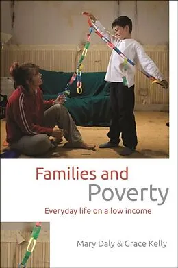 E-Book (pdf) Families and Poverty von Mary Daly, Grace Kelly