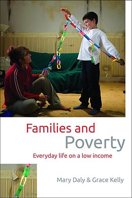 eBook (epub) Families and Poverty de Mary Daly, Grace Kelly