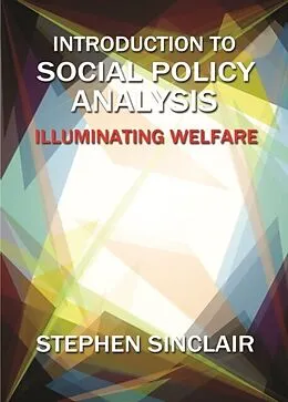 E-Book (pdf) Introduction to Social Policy Analysis von Stephen Sinclair