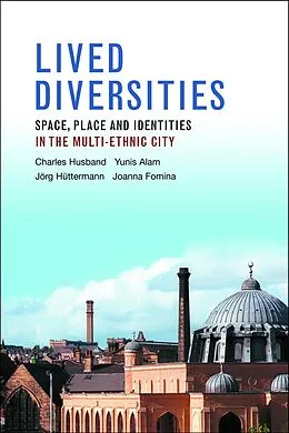 ePUB Lived Diversities von Charles Husband, Yunis Alam, Jorg Huettermann