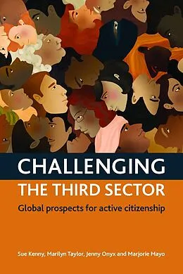 E-Book (epub) Challenging The Third Sector von Sue Kenny, Marilyn Taylor, Jenny Onyx