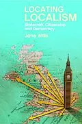 E-Book (epub) Locating Localism von Jane Wills
