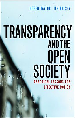 eBook (epub) Transparency and the Open Society de Roger Taylor, Tim Kelsey