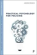 E-Book (epub) Practical Psychology for Policing von Jason Roach