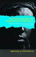 E-Book (epub) Tactical Rape in War and Conflict von Brenda Fitzpatrick