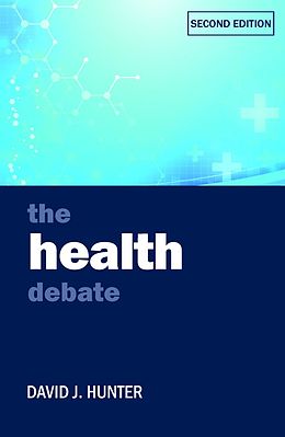 E-Book (epub) The Health Debate von David J. Hunter