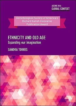 E-Book (epub) Ethnicity and Old Age von Sandra Torres