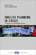 E-Book (epub) English Planning in Crisis von Hugh Ellis, Kate Henderson