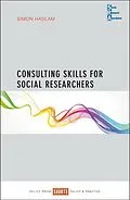 E-Book (epub) Consulting Skills for Social Researchers von Simon Haslam