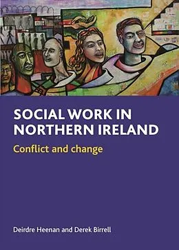 E-Book (pdf) Social Work in Northern Ireland von Deirdre Heenan, Derek Birrell