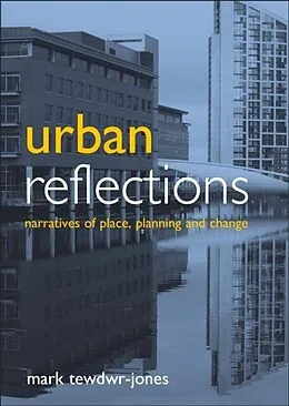 E-Book (pdf) Urban reflections von Mark Tewdwr-Jones