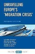 Unravelling Europe's 'migration crisis'