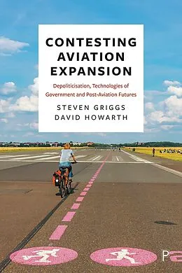 E-Book (epub) Contesting Aviation Expansion von Steven Griggs, David Howarth