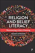 E-Book (epub) Religion and Belief Literacy von Adam Dinham