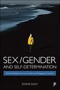 E-Book (pdf) Sex/Gender and Self-Determination von Zowie Davy