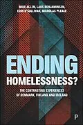 E-Book (epub) Ending Homelessness? von Mike Allen, Lars Benjaminsen, Eoin O'Sullivan