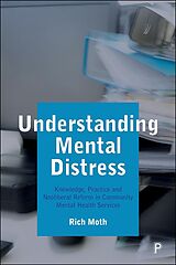 eBook (epub) Understanding Mental Distress de Rich Moth