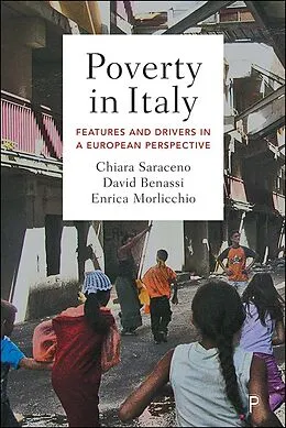 E-Book (epub) Poverty in Italy von Chiara Saraceno, David Benassi, Enrica Morlicchio