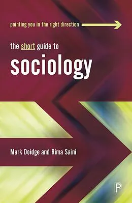 E-Book (epub) The Short Guide to Sociology von Mark Doidge, Rima Saini