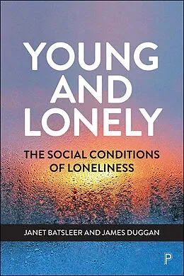 E-Book (epub) Young and Lonely von Janet Batsleer, James Duggan