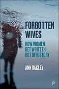 E-Book (epub) Forgotten Wives von Ann Oakley