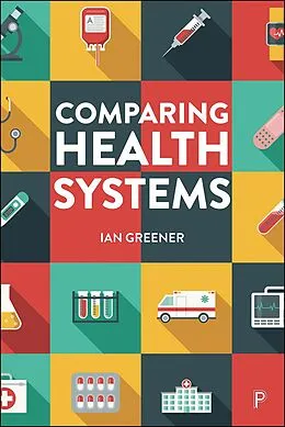 E-Book (epub) Comparing Health Systems von Ian Greener