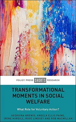 E-Book (epub) Transformational Moments in Social Welfare von Georgina Brewis, Angela Ellis Paine, Irene Hardill